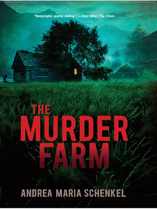 Title details for The Murder Farm by Andrea Maria Schenkel - Available